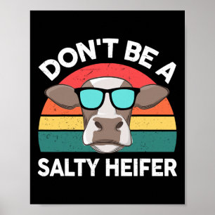 Bauernhof - Seien Sie keine salzigen Weibchen, Män Poster