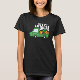 Bauernhof zu Tisch essen lokale Landwirtschaft Tra T-Shirt