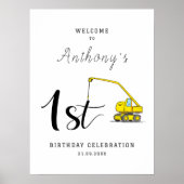 Baufahrzeug 1. Geburtstag Begrüßungszeichen Poster (Vorne)