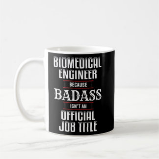 Bauingenieur für Biomedizin Kaffeetasse