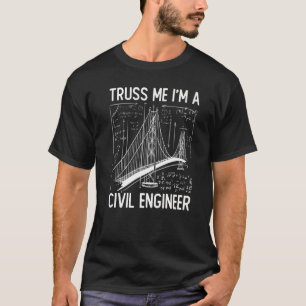Bauingenieurbüro Ich bin ein Ziviler Eng T-Shirt