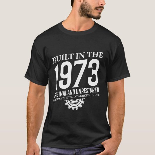 Baujahr 1973 T-Shirt (Vorderseite)