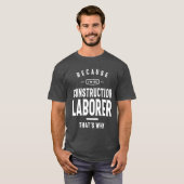 Baulabor Job Beruf Geburtstag T-Shirt (Vorne ganz)