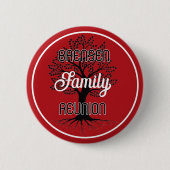 Baum des Lebens! Familientreffen-Button Button (Vorderseite)