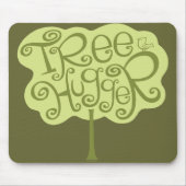 Baum Hugger MousePad (Vorne)