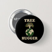 Baum Hugger Vintag Retro Natur Umweltohr Button (Vorne & Hinten)