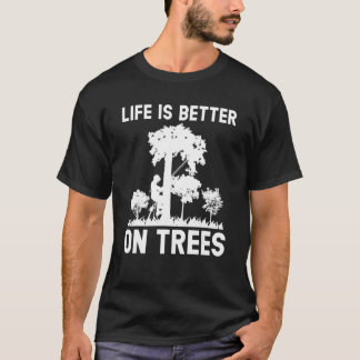 Baum Klettern auf Bäumen Arborist T-Shirt