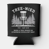 Baum Nied Disc Golf Lustiger Blöder Baum-nied  Dosenkühler (Vorderseite)
