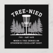 Baum Nied Disc Golf Lustiger Dummer Tree-nied  Einladung (Vorderseite)