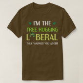Bäume umarmt liberalen Umweltbaum-Hugger T-Shirt (Design vorne)