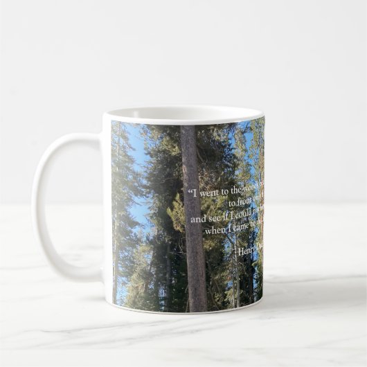 Bäume Wälder Thoreau Inspiration Zitat Kaffeetasse (Links)