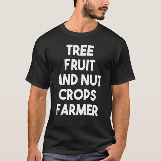 Baumfrucht- und Fruchtfruchtpflanze Bauer T-Shirt (Vorderseite)