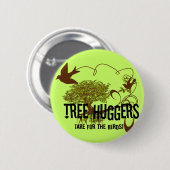 Baumhäuser sind für Vögel Button (Vorne & Hinten)