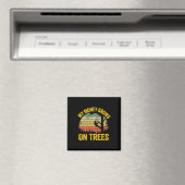 Baumkletter-Witz-Logger Arborist Mein Geld wächst Magnet (In Situ (Geschirrspüler))