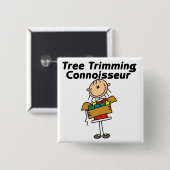 Baumschmuck-Experte T-Shirts und Geschenke Button (Vorne & Hinten)
