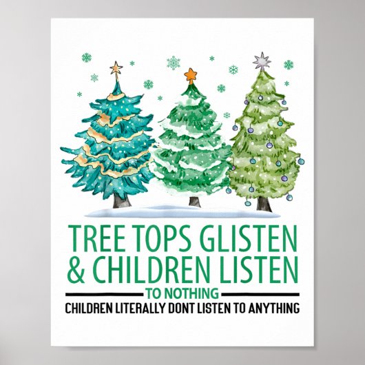 Baumspitzen glänzen und Kinder hören nichts C Poster (Vorne)
