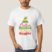 Baumwolle ging Ninny Muggins T-Shirt (Vorderseite)