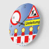 Baustelle Durchfahrt verboten und Umleitung Große Wanduhr (Winkel)