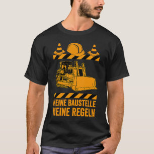 Baustelle für Bulldozer T-Shirt