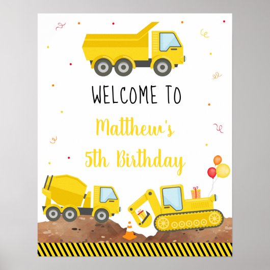 Baustumpf Truck Digger Geburtstag Willkommen Poster (Vorne)