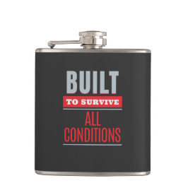 Baut, um alle Bedingungen zu überleben Zitatmotiva Flachmann