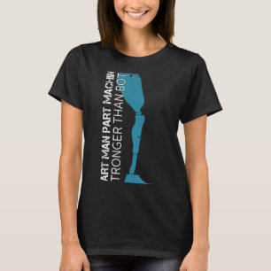 Bauteilmaschine, größer als beide Amputationen T-Shirt