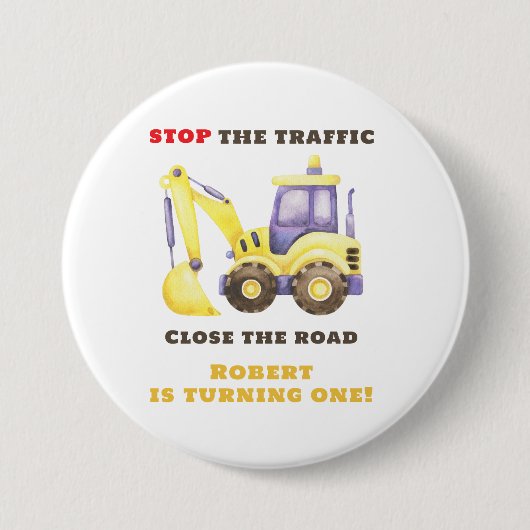 Bauwagenbagger Geburtstagspartei Button (Vorderseite)