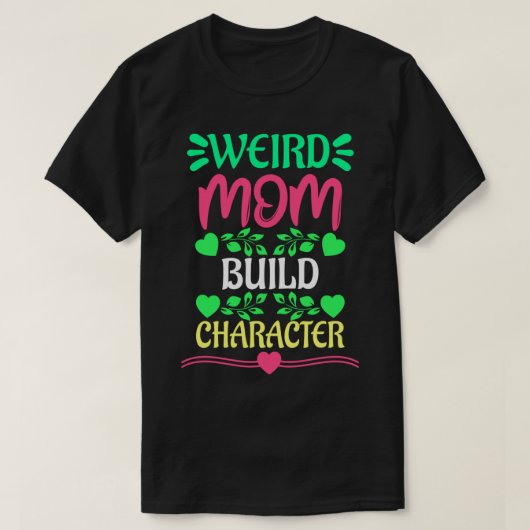 Bauzeichen für merkwürdige Mamas (12) T-Shirt (Design vorne)