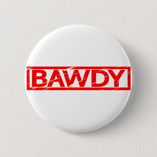 Bawdy Briefmarke Button (Vorderseite)