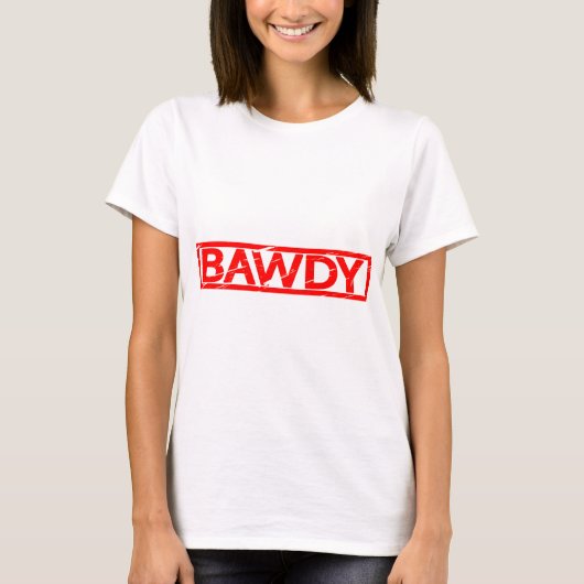Bawdy Briefmarke T-Shirt (Vorderseite)