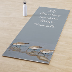 Bay Birds Sandpipers Zitat Yoga Mat Yogamatte