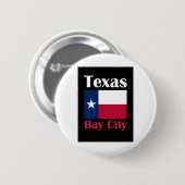 Bay City TX Button (Vorne & Hinten)