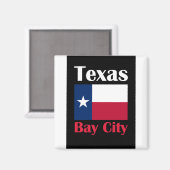 Bay City TX Magnet (Vorderseite/Rückseite)