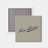 Bay Ridge Magnet (Vorderseite/Rückseite)