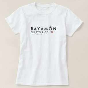 Bayamon Puerto Rico T-Shirt   Koordinaten T-Shirt