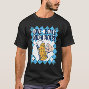 Bayerische Redewendungen Boarisch Liebe Peace & A T-Shirt