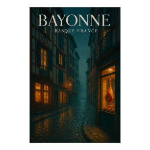 Bayonne — Französische Baskenland Poster
