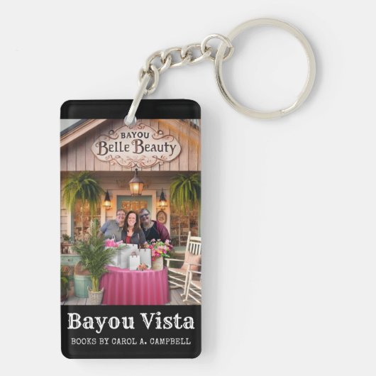 Bayou Belle Beauty | Carol A. Campbell Book Merch Schlüsselanhänger (Rückseite)