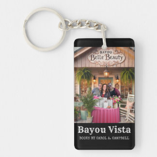 Bayou Belle Beauty | Carol A. Campbell Buch Merch Schlüsselanhänger