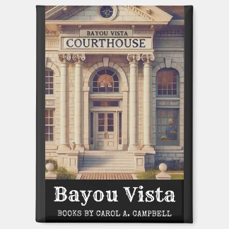 Bayou Vista Courthouse – Southern Psychos Kollekti Magnet