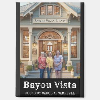 Bayou Vista Library – Southern Psychos Collection Magnet