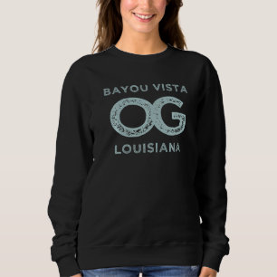 Bayou Vista Louisiana Zeigen Sie Ihre ursprünglich Sweatshirt