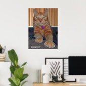 Baz Cat Poster respektieren (Heimbüro)