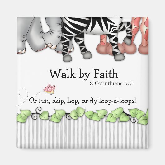 BaZooples "Walk by Faith" Magnet (Vorne)