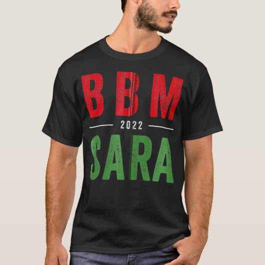 BBM 2022 BongBong Marcus Sara Philippine Präsident T-Shirt (Vorderseite)