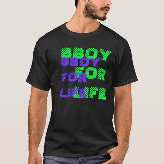 BBOYFORLIFE, BBOYFORLIFE T-Shirt (Vorderseite)