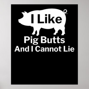 BBQ   BBQ Ich mag Schweineärsche und ich kann nich Poster