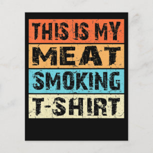 BBQ BBQ Smoker Das ist mein Fleisch Räuchergesch Flyer