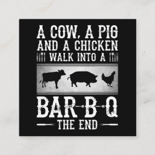 BBQ Eine Kuh, ein Schwein und ein Huhn laufen in Quadratische Visitenkarte