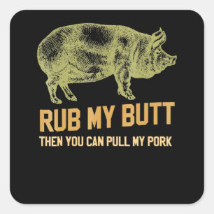 BBQ GRILLEN Grill Pig Funny Pork Id rauchen, das Quadratischer Aufkleber